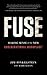 Fuse: Making Sense of the New Cogenerational Workplace
