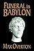 Funeral in Babylon (Scythian Trilogy #3)