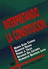 Interpretando la Constitución