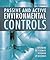 Passive and Active Environmental Controls: Informing the Schematic Designing of Buildings