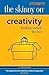 The Skinny on Creativity: T...