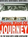 Some Kind of Journey: On the Road with Audio Adrenaline [With *]