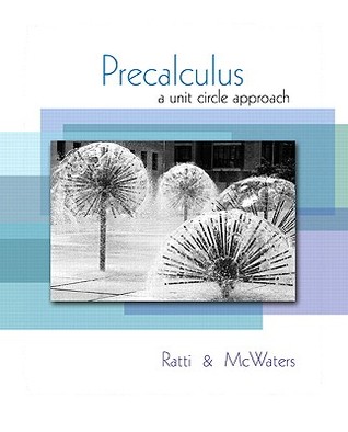Precalculus: A Unit Circle Approach (Hardcover)