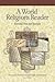 A World Religions Reader: E...