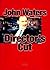 Director's Cut by John Waters Director's Cut by John Waters