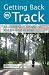 Getting Back on Track: Regaining Your Confidence and Presence at Work