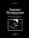 Assembly Technologies: Guide to the Latest Techniques for Manufacturing Industries