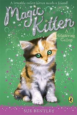 A Glittering Gallop (Magic Kitten, #8)