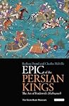 Epic of the Persian Kings by Barbara Brend
