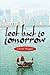 Look Back To Tomorrow
