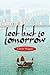 Look Back To Tomorrow