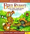 Brer Rabbit & The Tar Baby by Janet P. Johnson