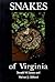 Snakes of Virginia