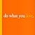Do What You Love by Kobi Yamada Do What You Love by Kobi Yamada