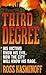 Third Degree