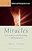 Miracles: God, Science, and...