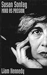 Susan Sontag: Mind As Passion