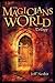 The Magicians World Trilogy by Jeff Nesbit