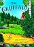 The Gruffalo by Julia Donaldson