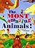 The Most Amazing Animals!