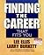 Finding the Career That Fit...
