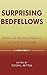 Surprising Bedfellows by Sushil Mittal