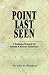 Point Last Seen
