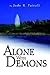 Alone With Demons