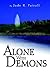 Alone With Demons
