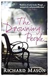 The Drowning People by Richard Mason The Drowning People by Richard Mason