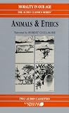 Animals & Ethics (Morality in Our Age Series) Animals & Ethics (Morality in Our Age Series)