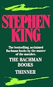 The Bachman Books / Thinner