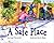 A Safe Place by Lucy Marcovitch