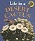Life in a Desert Cactus (Microhabitats)