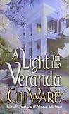 A Light on the Veranda A Light on the Veranda