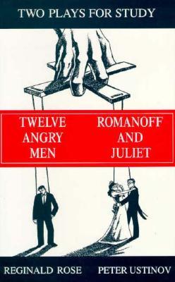 Two Plays for Study : Twelve Angry Men / Romanoff and Juliet (Paperback)