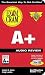 A+ Exam Cram Audio Review