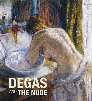 Degas and the Nude (Hardcover)