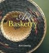 The Art of Basketry