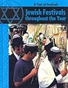 Jewish Festivals Through the Year (Year of Festivals)