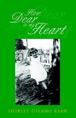 How Dear to My Heart