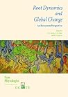 Root Dynamics and Global Change: An Ecosystem Perspective