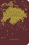 The Avian Gospels, Book II by Adam Novy