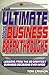 The Ultimate Book of Business Breakthroughs: Lessons from the 20 Greatest Business Decisions Ever Made