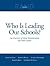 Who is Leading our Schools? An Overview of School Administrators and Their Careers