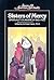 Sisters of Mercy: Spirituality in America, 1843-1900 (Sources of American Spirituality)