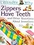 I Wonder Why Zippers Have Teeth: And Other Questions About Inventions