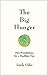 The Big Hunger: Five Foundations for a Healthier You