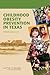 Childhood Obesity Prevention in Texas: Workshop Summary