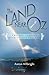 The Land Near Oz: Two Gay Y...